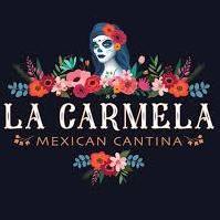 LA CARMELA MEXICAN CANTINA